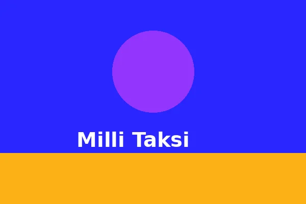 Milli Taksi - Bakıda taksi sifarişi 24/7